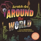 Scratch Art: Around The World: Adult Scratch Art Activity Book Cover Image