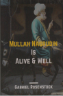 Mullah Nasrudin Is Alive and Well Cover Image