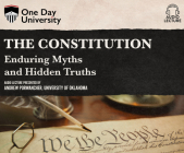 The Constitution: Enduring Myths and Hidden Truths By Andrew Porwancher, Andrew Porwancher (Read by) Cover Image