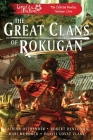 The Great Clans of Rokugan: Legend of the Five Rings: The Collected Novellas, Vol. 1 Cover Image