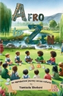 Afro to Zen - an Alphabetical Journey Across Cultures: A Diversity Themed ABC Picture Book for Babies, Toddlers and Preschoolers Cover Image