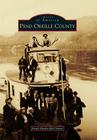 Pend Oreille County (Images of America) By Faith Sheila McClenny Cover Image