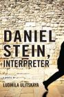 Daniel Stein, Interpreter: A Novel Cover Image