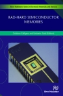 Rad-hard Semiconductor Memories (Electronic Materials and Devices) By Cristiano Calligaro (Editor), Umberto Gatti (Editor) Cover Image