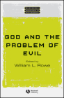 God and the Problem of Evil (Wiley Blackwell Readings in Philosophy) By William L. Rowe (Editor) Cover Image