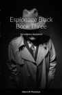 Espionage Black Book: Surveillance Explained Cover Image