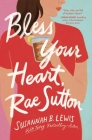 Bless Your Heart, Rae Sutton Cover Image