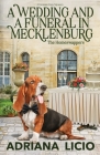 A Wedding and A Funeral in Mecklenburg: A German Travel Mystery By Adriana Licio Cover Image