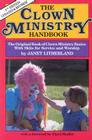 The Clown Ministry Handbook Cover Image