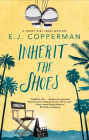 Inherit the Shoes By E. J. Copperman Cover Image