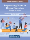 Empowering Teams in Higher Education: Strategies for Success Cover Image