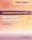 Study Guide for Jones & Bartlett Learning's Administrative Medical Assisting By Julie Ledbetter Cover Image