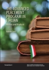 The Advanced Placement Program in Italian: History and Analysis Cover Image