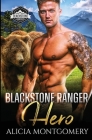 Blackstone Ranger Hero: Blackstone Rangers Book 3 Cover Image