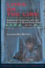 Lives On the Line: American Families and the Struggle to Make Ends Meet Cover Image