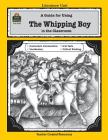 A Guide for Using the Whipping Boy in the Classroom (Literature Units) By Jayne Yount Cover Image