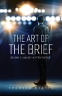 The Art of the Brief Cover Image