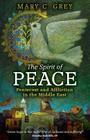 The Spirit of Peace: Pentecost and Affliction in the Middle East Cover Image