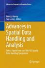 Advances in Spatial Data Handling and Analysis: Select Papers from the 16th Igu Spatial Data Handling Symposium (Advances in Geographic Information Science) Cover Image
