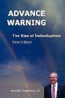 Advance Warning, the Rise of Individualism Cover Image