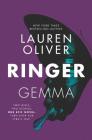 Ringer (Replica #2) By Lauren Oliver Cover Image