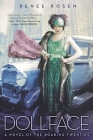 Dollface: A Novel of the Roaring Twenties Cover Image