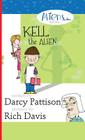 Kell, the Alien: Aliens, Inc. Chapter Book Series By Darcy Pattison, Rich Davis (Illustrator) Cover Image