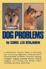 Dog Problems By Carol Lea Benjamin Cover Image