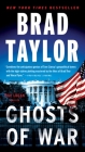 Ghosts of War: A Pike Logan Thriller By Brad Taylor Cover Image