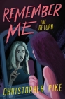 The Return (Remember Me #2) Cover Image