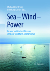 Sea - Wind - Power: Research at the First German Offshore Wind Farm Alpha Ventus Cover Image