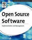 Open Source Software: Implementation and Management (Software Development) Cover Image