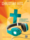 Christian Hits for Teens, Bk 2: 8 Graded Selections for Intermediate to Late Intermediate Pianists Cover Image