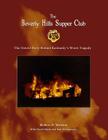 The Beverly Hills Supper Club: The Untold Story of Kentucky's Worst Tragedy Cover Image