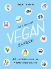 The Essential Vegan Toolkit: An Illustrated Guide to a Plant Based Lifestyle Cover Image