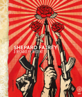 Shepard Fairey: 3 Decades of Dissent Cover Image