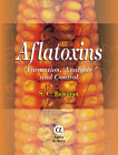 Aflatoxins: Formation, Analysis and Control By S.C. Basappa Cover Image