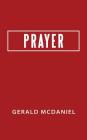 Prayer By Gerald McDaniel Cover Image