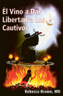 El Vino a Dar Libertad a Los Cautivos Cover Image