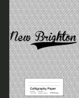 Calligraphy Paper: NEW BRIGHTON Notebook Cover Image