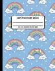 Composition Book Graph Paper 5x5: Sweet Kawaii Rainbow Back to School Quad Writing Notebook for Students and Teachers in 8.5 x 11 Inches Cover Image