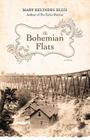 The Bohemian Flats: A Novel Cover Image