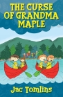 The Curse of Grandma Maple Cover Image
