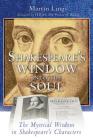 Shakespeare's Window into the Soul: The Mystical Wisdom in Shakespeare's Characters Cover Image