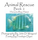 Animal Rescue, Book 2, Hanauma Bay, Hawaii Cover Image