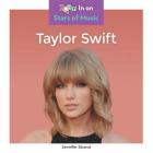 Taylor Swift (Stars of Music) By Jennifer Strand Cover Image