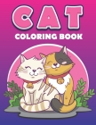 cat coloring book: Great Gift for Boys and Girls and adults .Animal Coloring Cat Books For Who Loved Cats And coloring By Moun Art Cover Image
