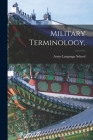 Military Terminology, By Army Language School (U S ) (Created by) Cover Image