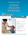 Pearson Reviews & Rationales: Child Health Nursing with Nursing Reviews & Rationales By Mary Ann Hogan Cover Image