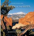 Garden of the Gods: Capturing Colorado Series By Judith a. Kimbrell (Photographer), Judith a. Kimbrell Cover Image